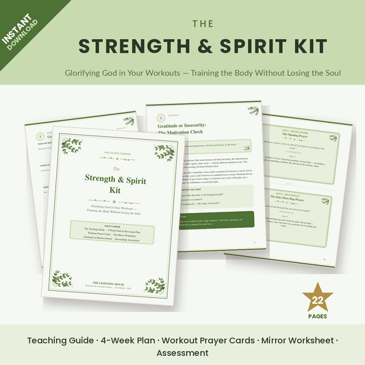 The Strength & Spirit Kit